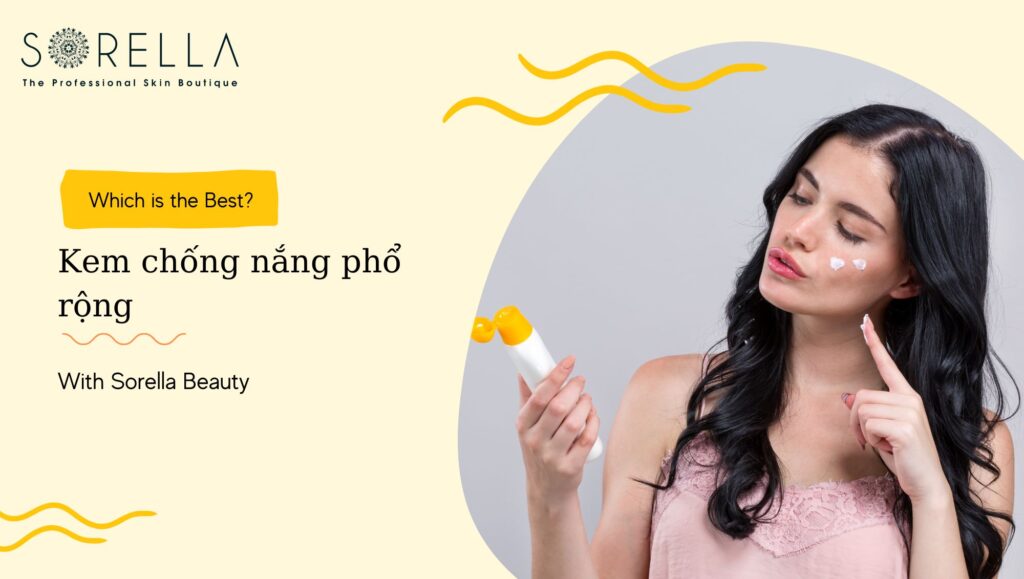 kem chống nắng phổ rộng