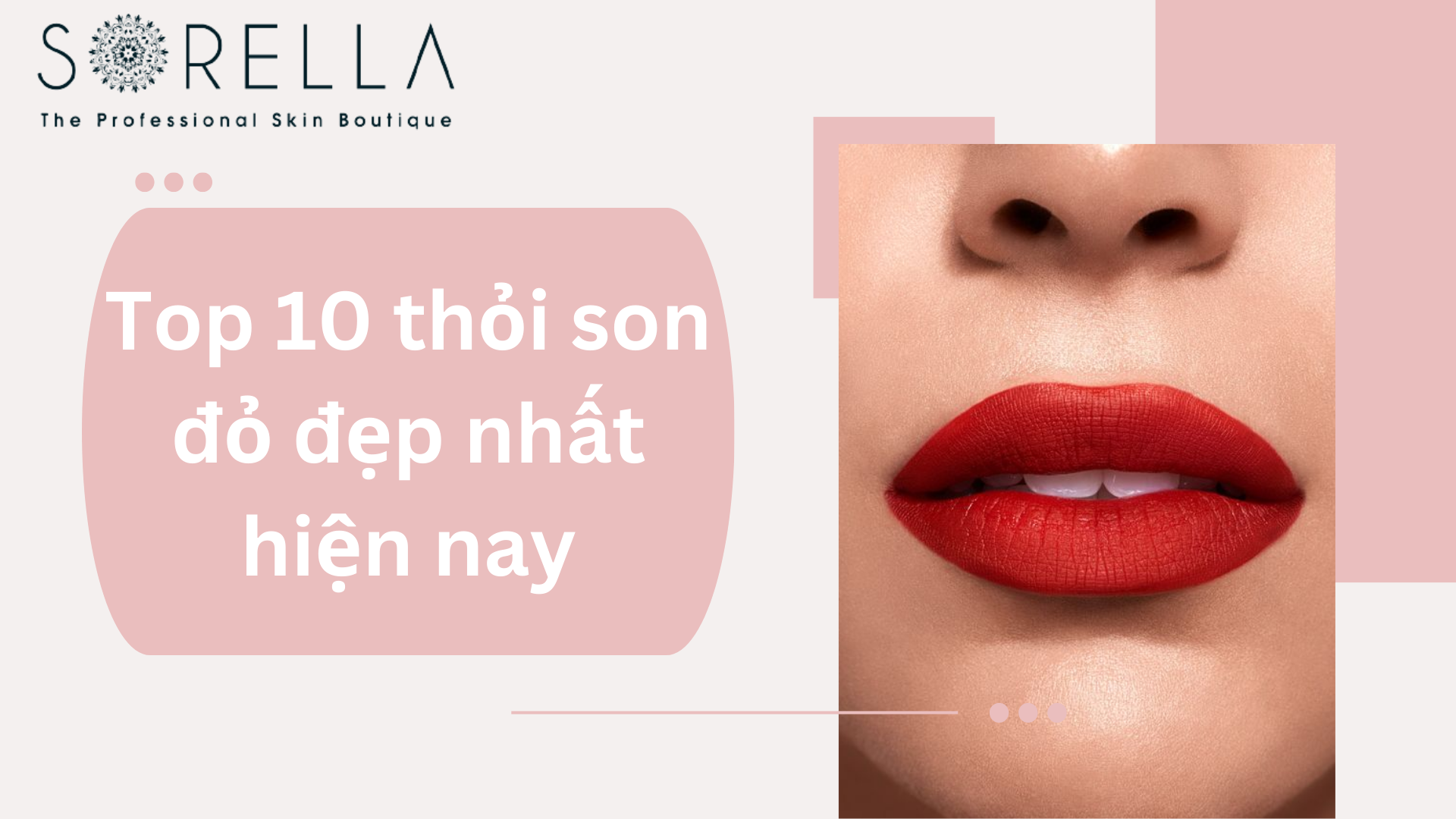 Top 10 thỏi son đỏ đẹp nhất hiện nay