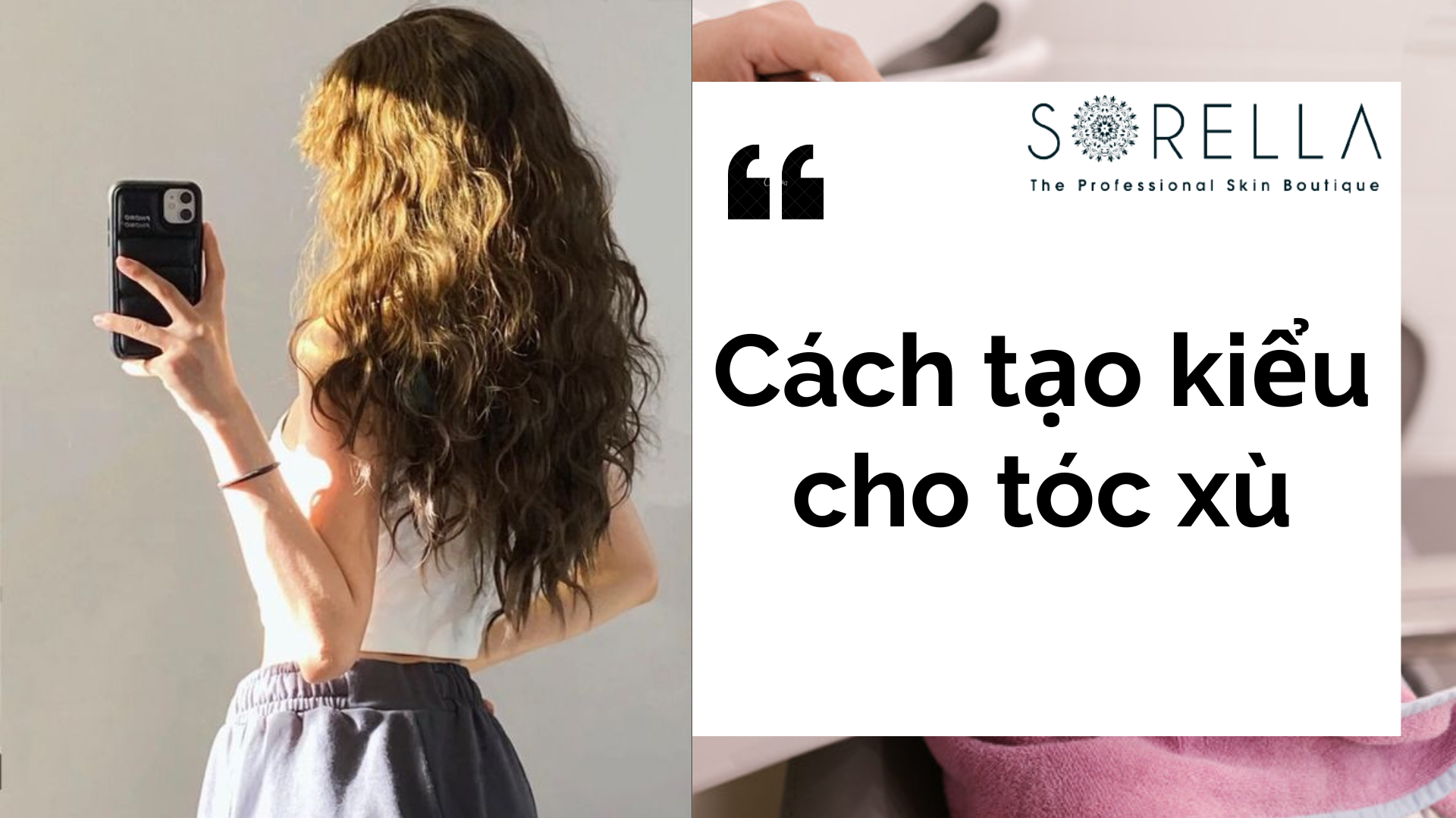 Cách tạo kiểu cho tóc xù