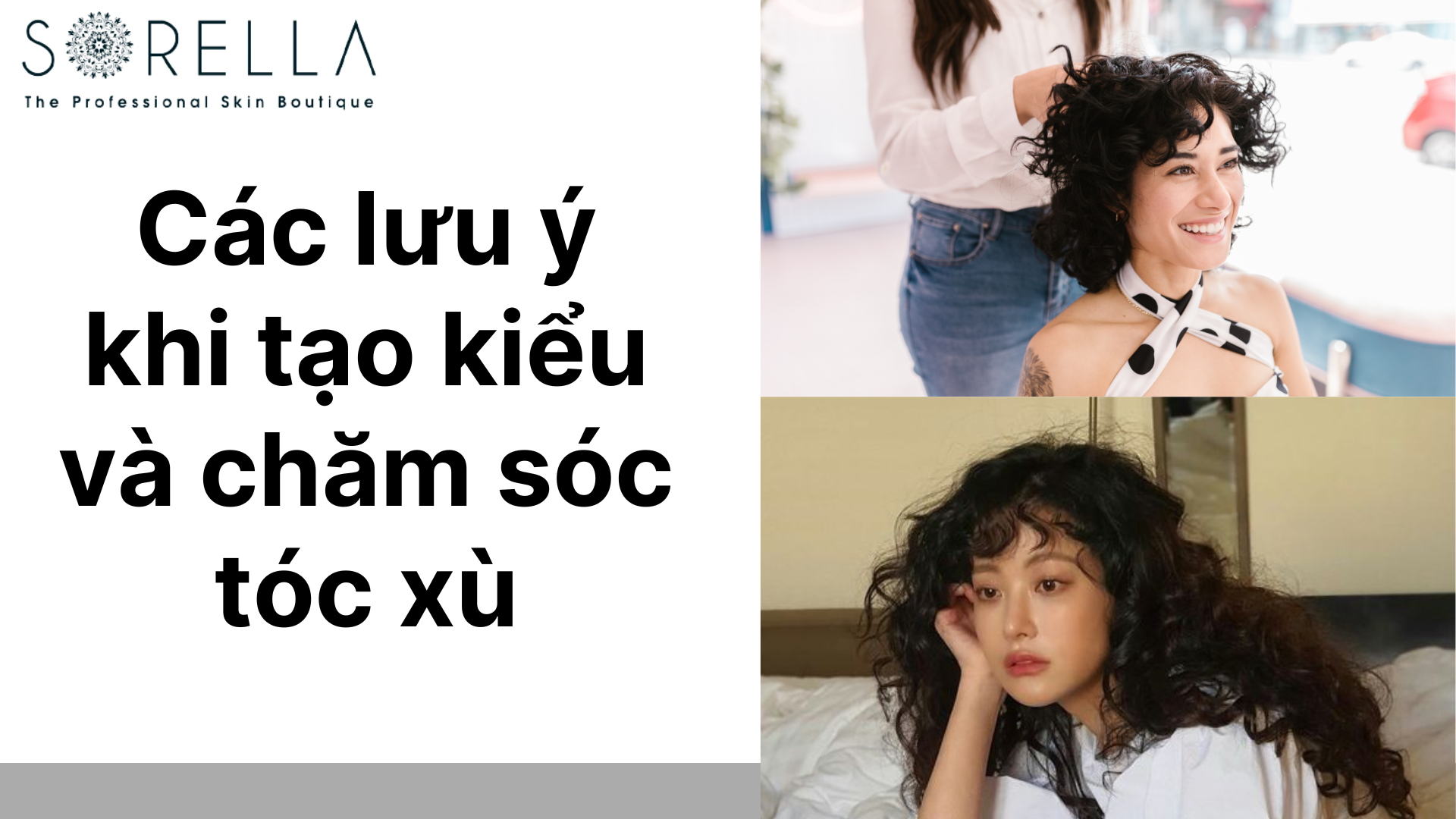 Các lưu ý khi tạo kiểu và chăm sóc tóc xù