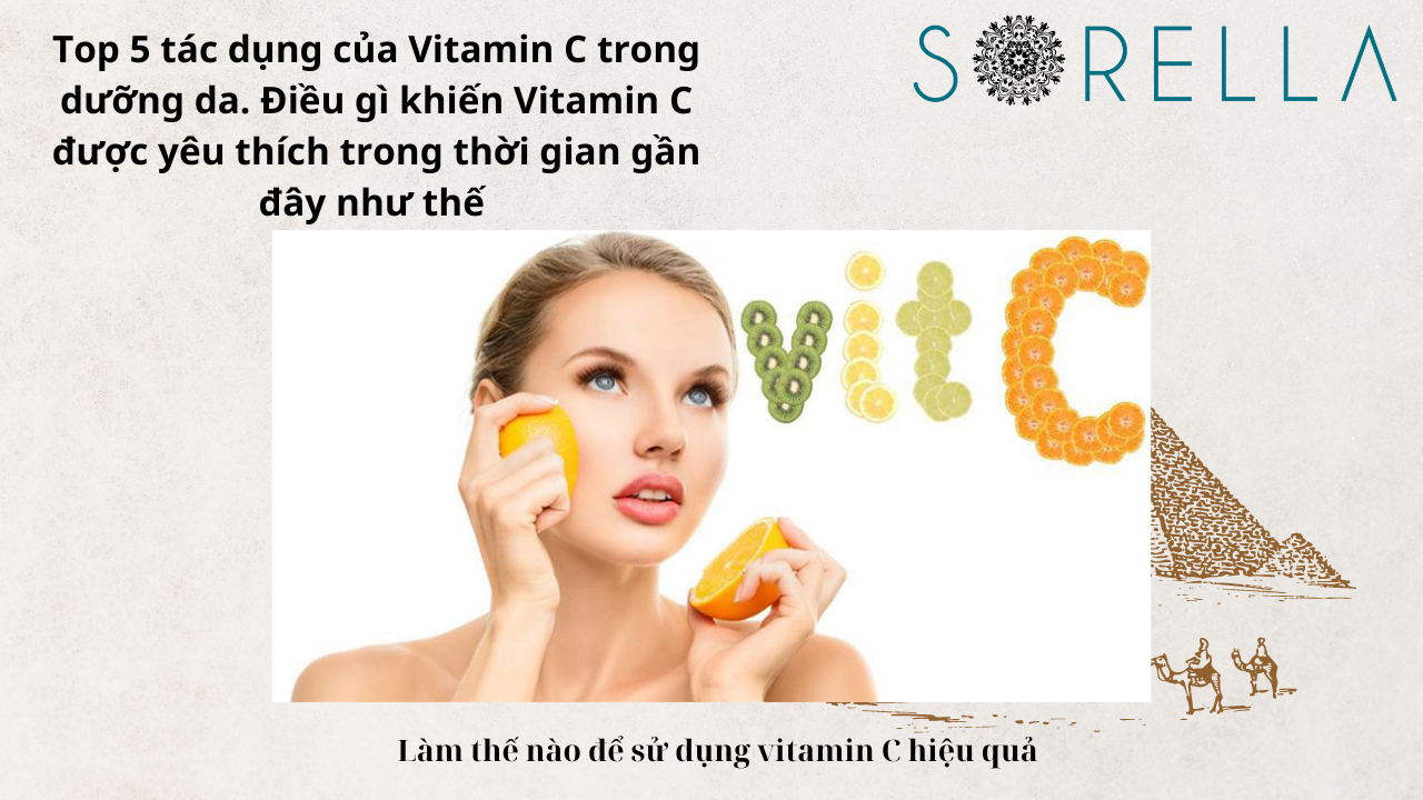 Top 5 tác dụng của Vitamin C 