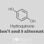 Hydroquinone do-don't and 5 alternatives