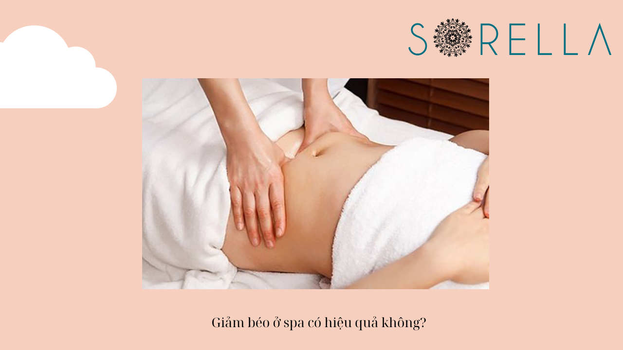 Giảm béo ở spa có hiệu quả không 