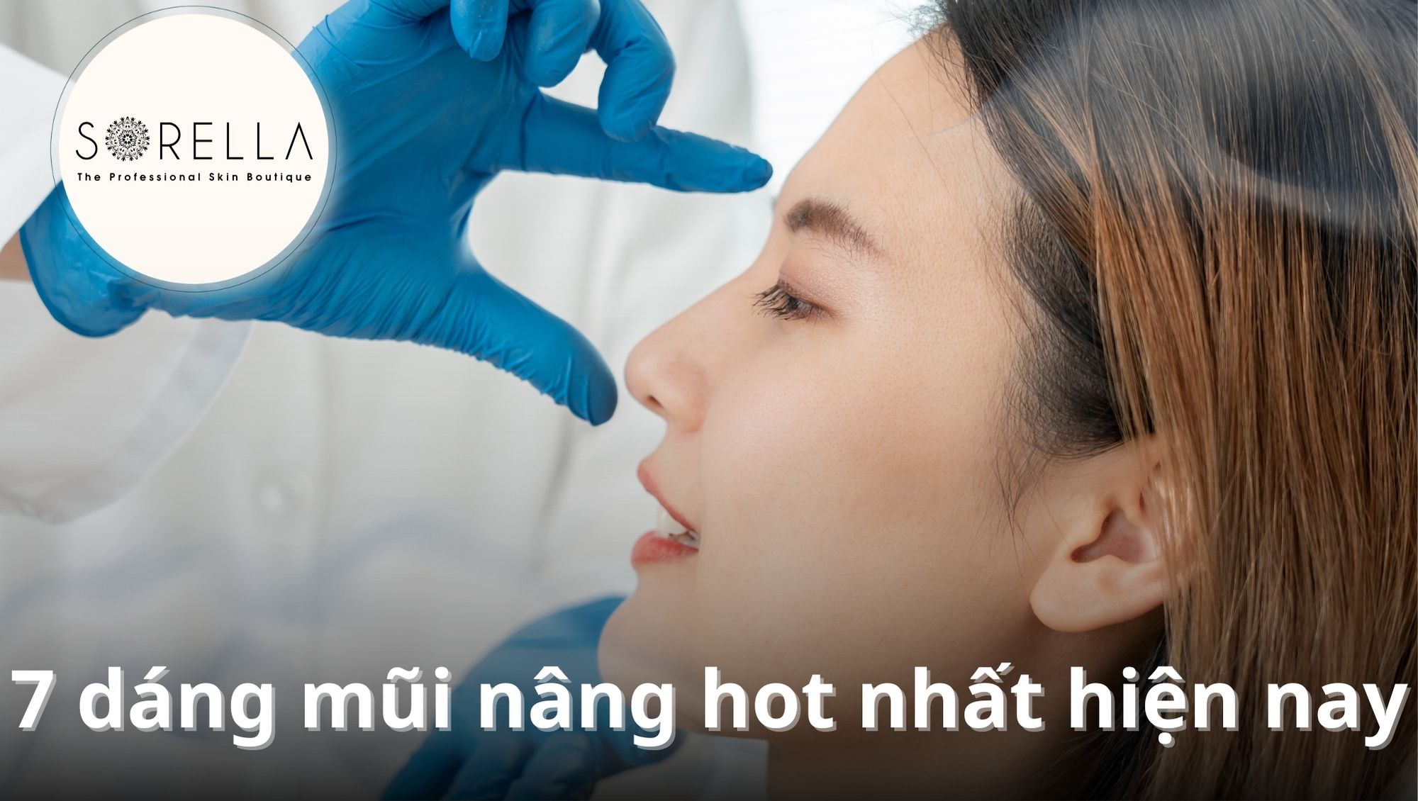 Dáng mũi nâng đẹp hot nhất hiện nay