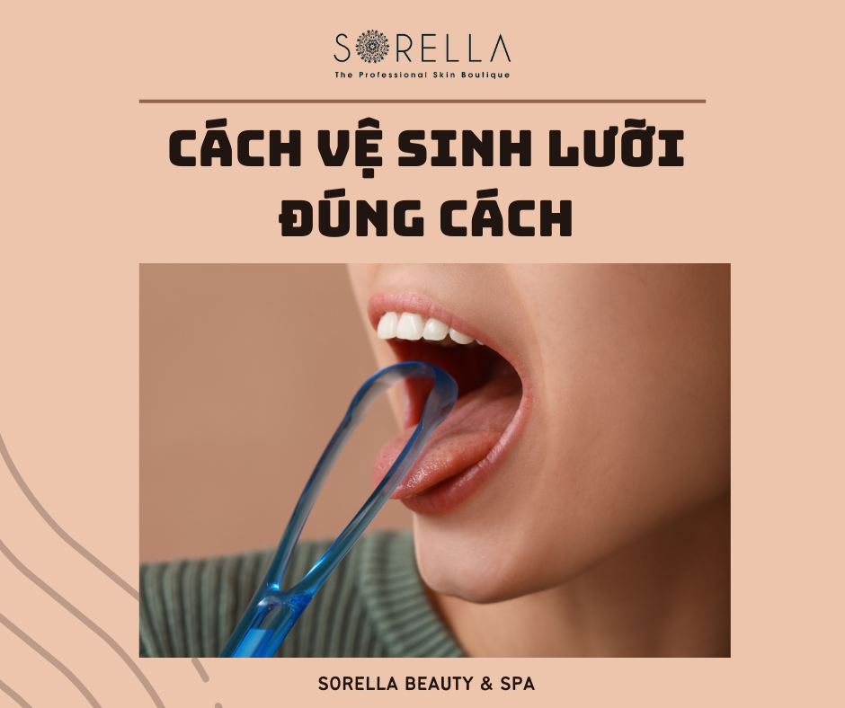 Tầm quan trọng của việc vệ sinh lưỡi đúng cách