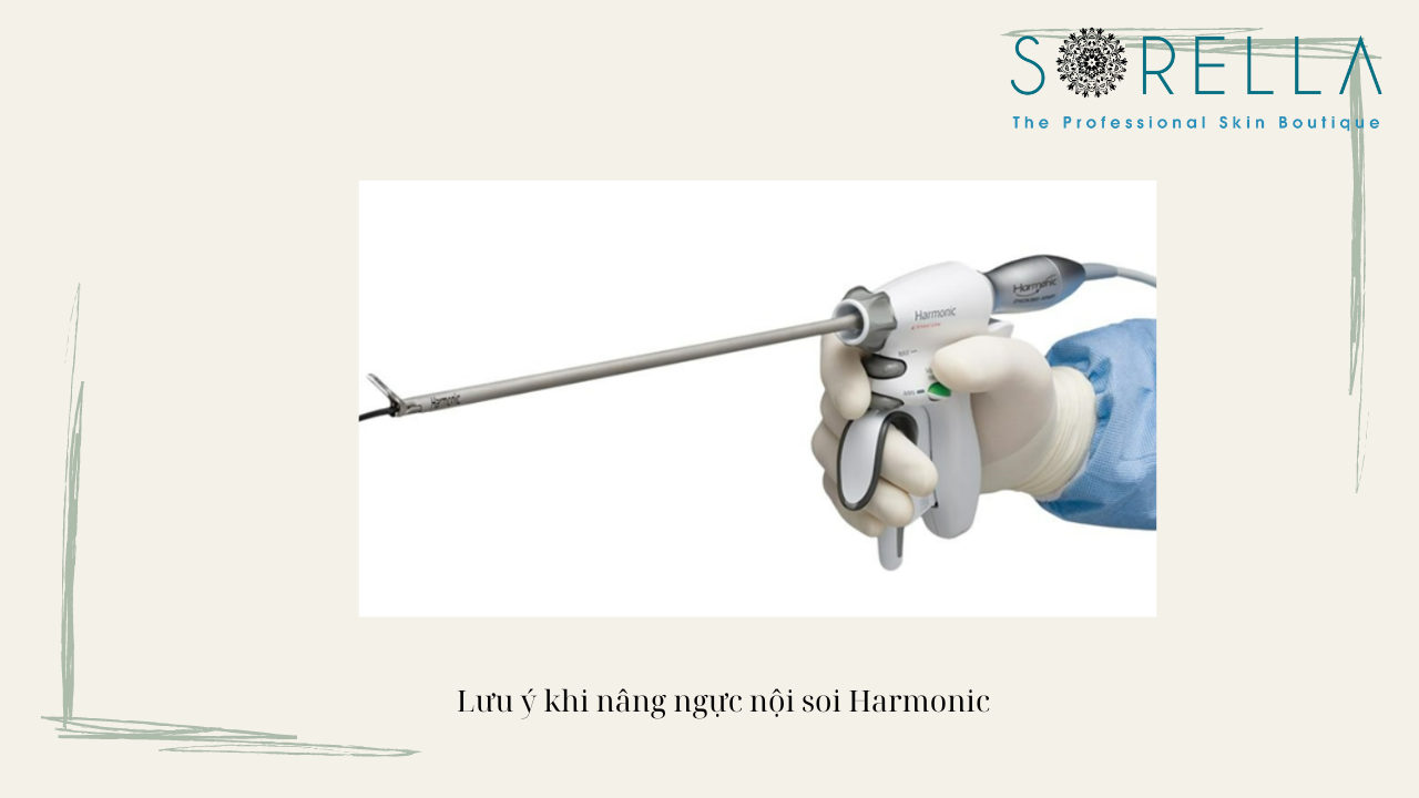 Nâng ngực nội soi Harmonic là gì? 