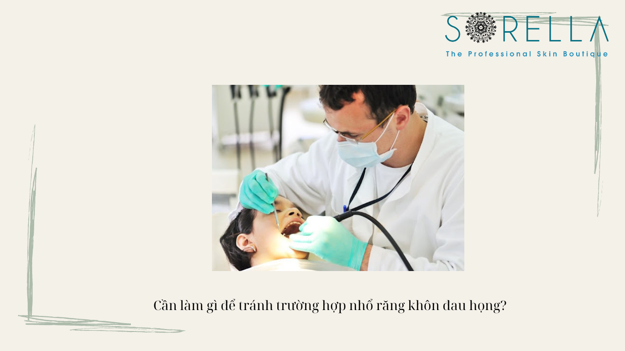 Tại sao nhổ răng khôn bị đau họng?