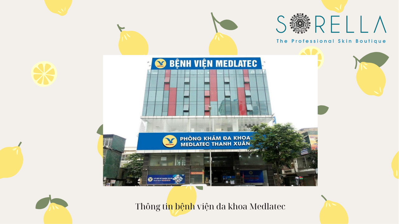 Thông tin về bệnh viện đa khoa Medlatec