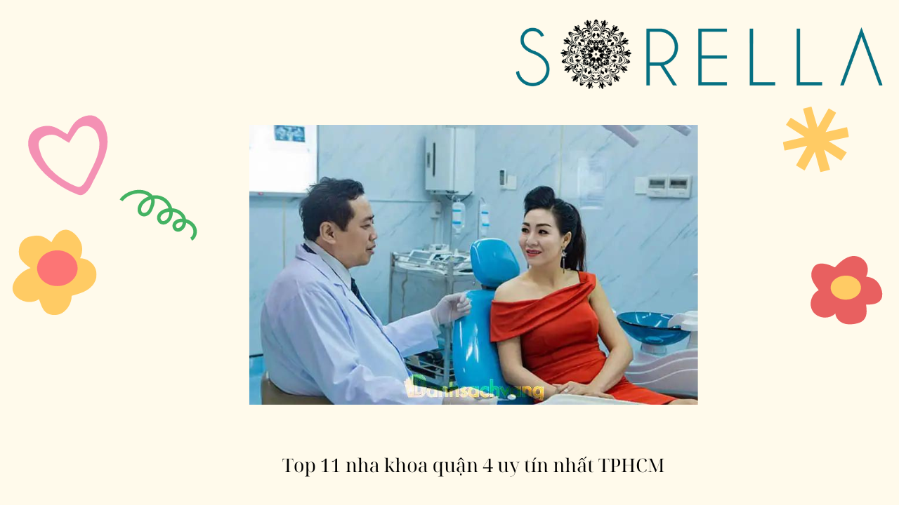 Top 11 nha khoa quận 4 uy tín nhất TPHCM