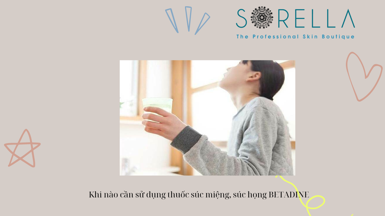 Nước súc miệng Betadine là gì? 