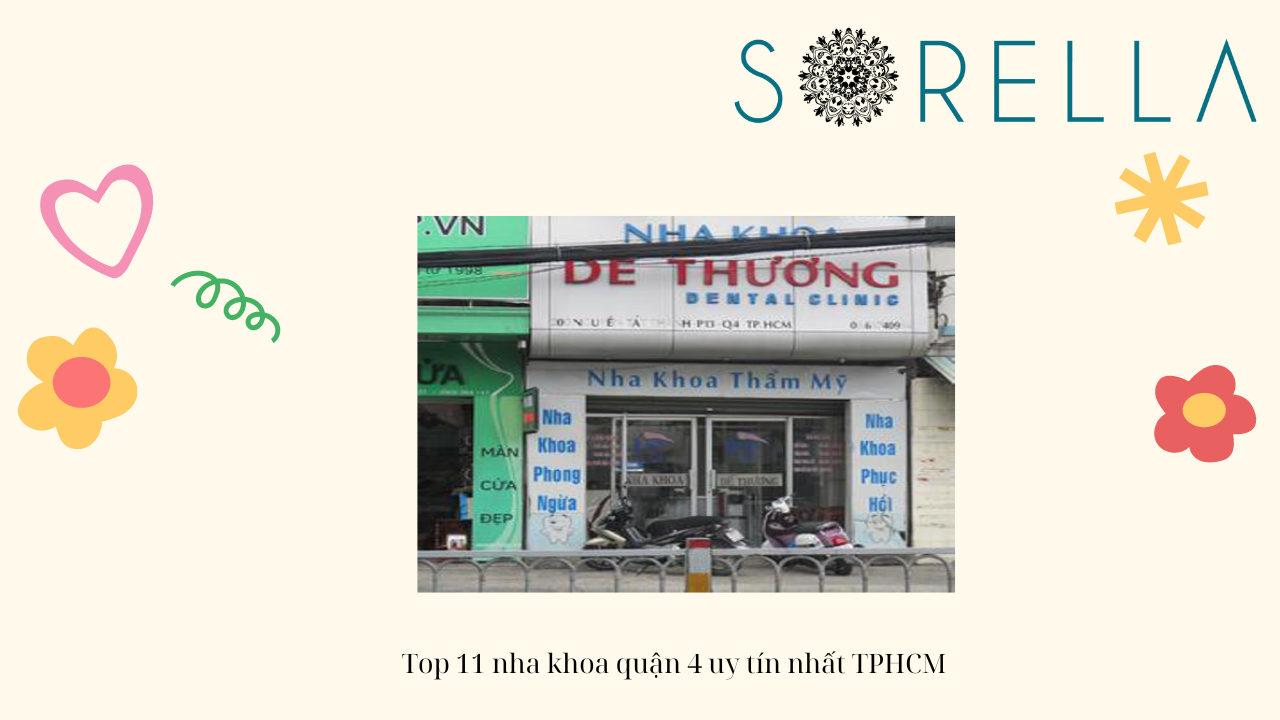 Top 11 nha khoa quận 4 uy tín nhất TPHCM